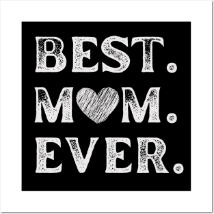 Best Mom Ever Posters and Art